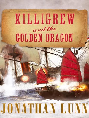 cover image of Killigrew and the Golden Dragon